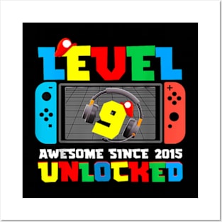 Level 9 Unlocked Awesome Since 2015 9Th Birthday Video Games Posters and Art